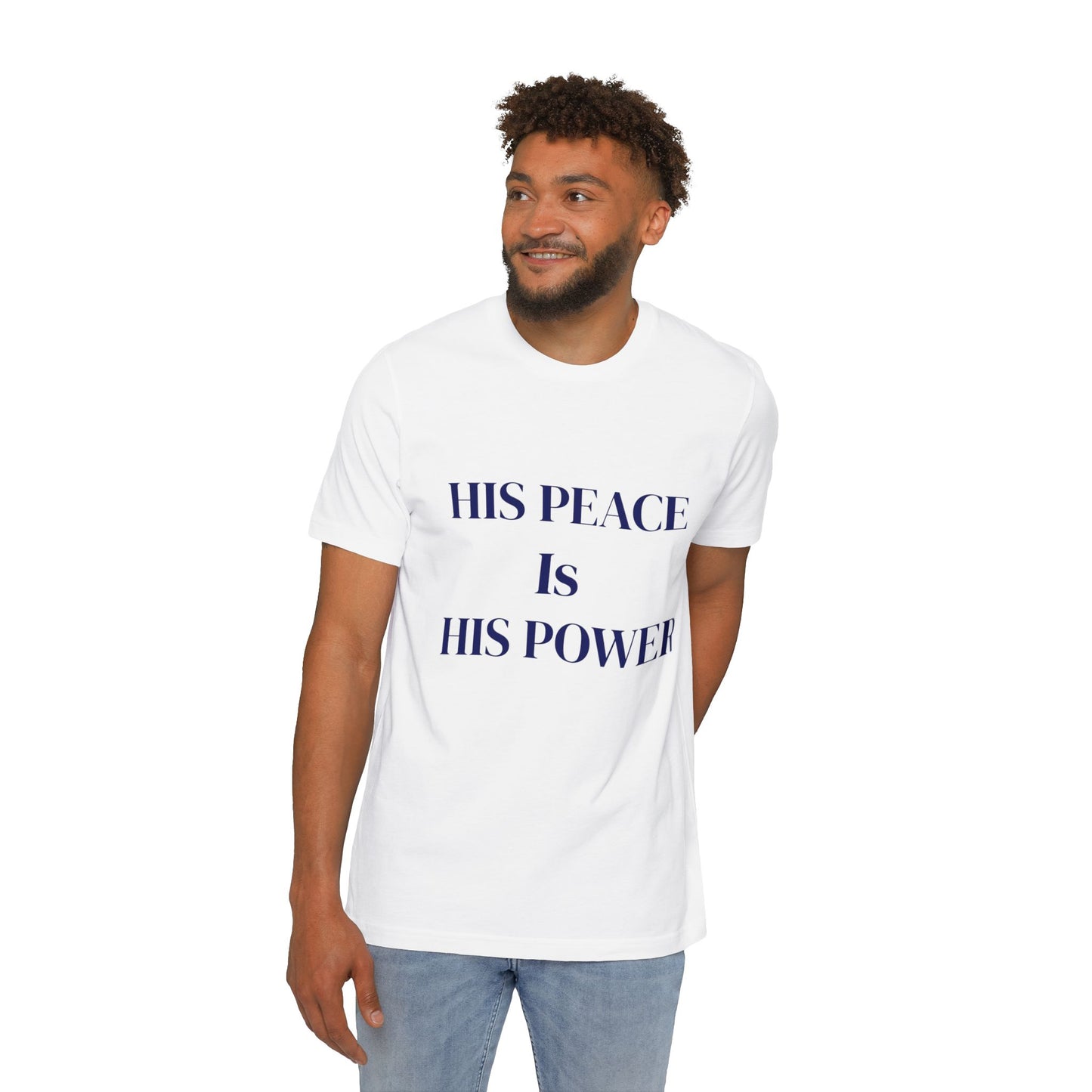 KSL- His Peace Is His Power, Motivational Tee, Apparel