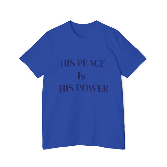 KSL- His Peace Is His Power, Motivational Tee, Apparel