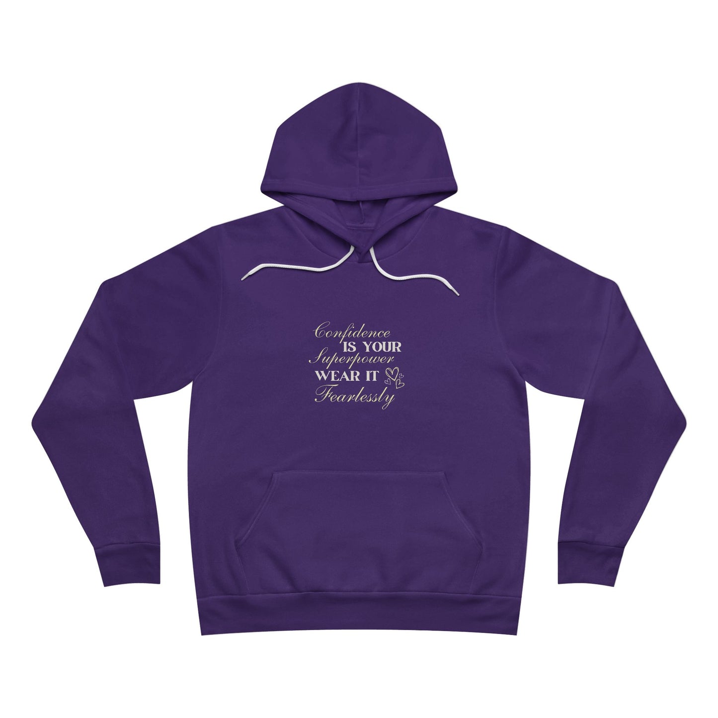 "Fearless Confidence "Hoodie"